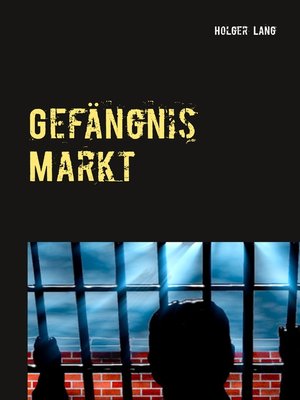 cover image of Gefängnis Markt